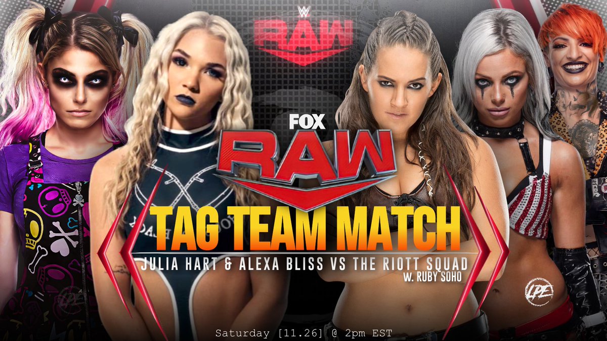 This Week on Raw, Live from Hamilton CA:

- A Tag Team Match between The New Team of Alexa Bliss & Julia Hart vs The Riott Squad's Liv Morgan & Sarah Logan has been set to happen!
- Trish Stratus is set to have a One on One Match against AWRW Newest Debut: Zonny Kiss! https://t.co/2zlwE9aiJ9