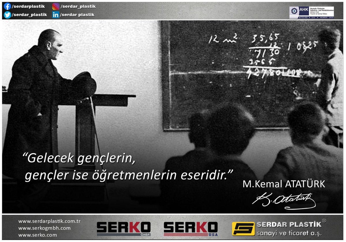 Serdar_Plastik's tweet photo. Başöğretmen Gazi Mustafa Kemal Atatürk başta olmak üzere, görevleri başında şehit olan ve aramızdan ayrılan tüm öğretmenlerimizi saygı ve minnetle anıyor, tüm öğretmenlerimizin öğretmenler gününü kutluyoruz. 💐 
#öğretmenlergünü
#SERKO
#SERKOGmbH
#SERKOUSA https://t.co/MK4aIx4zdx