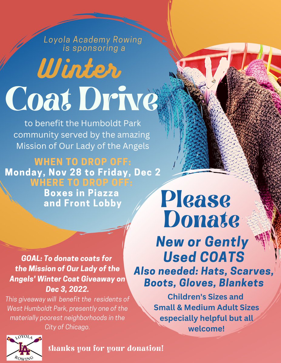 LArowing's tweet image. LARA is hosting a coat, glove, scarf and blanket drive for those desperately in need of cold weather items. Please donate what you can to LA - Nov 28-Dec2. Thank you!
@loyola_academy 
@la_admissions 
@la_student_activities 
@la_maroonmonsoon 
@lagoramblers 
@ramblerparentorg