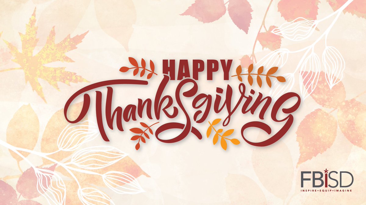 FortBendISD's tweet photo. We are thankful for our FBISD community. Happy Thanksgiving! 🦃🍁🧡 https://t.co/FzCD0BkH1a