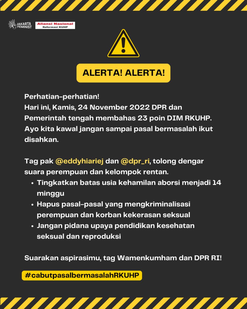 jakartafeminist's tweet photo. ALERTA!

Kawal #RKUHP! 

@dpr_ri @eddyhiariej tolong dengarkan masukan rakyat!

#CabutPasalBermasalahRKUHP #TolakRKUHPBermasalah #TolakRKUHPNgawur https://t.co/IQOYyauBtl
