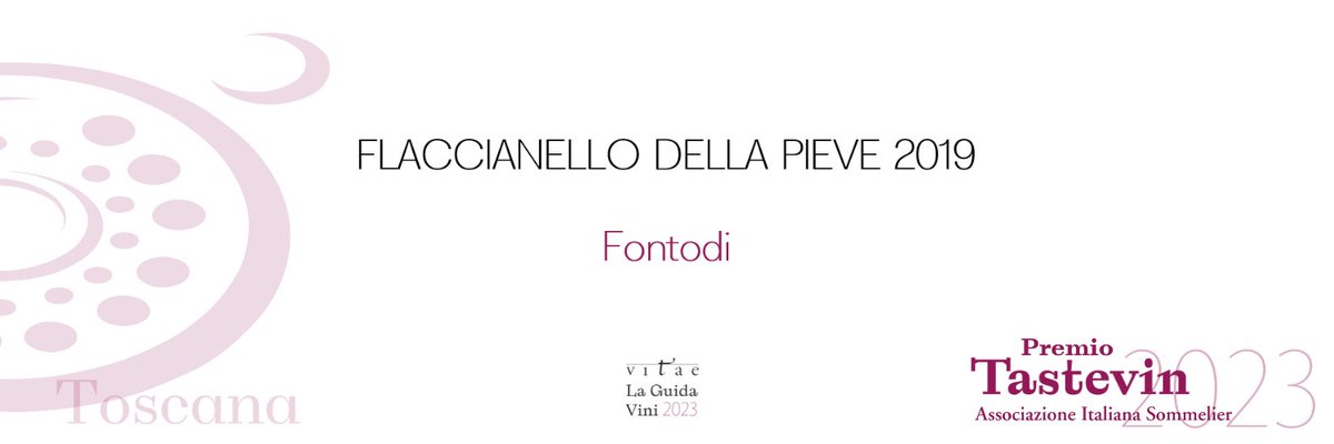 Il tastevin #aisitalia di #vitae2023 della Toscana va al Flaccianello della Pieve 2019 di #Fontodi