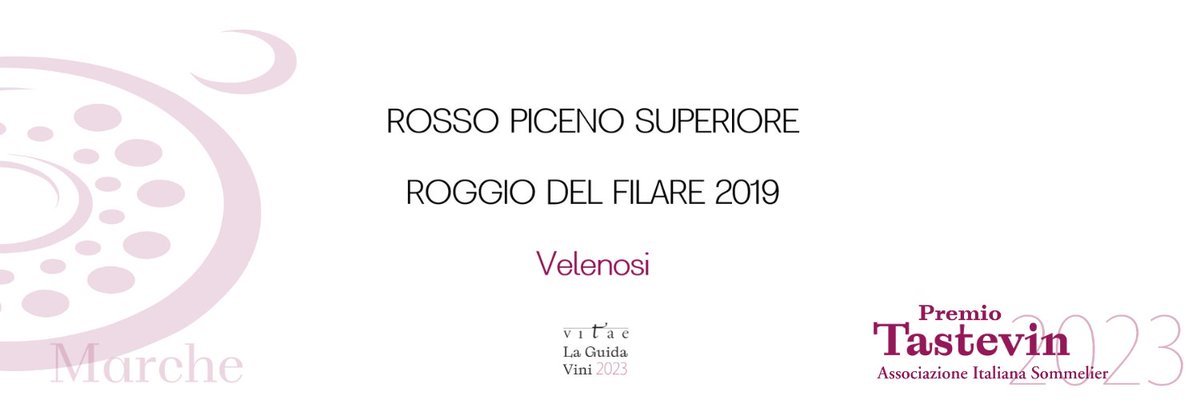 Il tastevin #aisitalia di #vitae2023 delle Marche va al Rosso Piceno Superiore Roggio del Filare 2019 di <a href="/VelenosiVini/">Velenosi Vini</a>