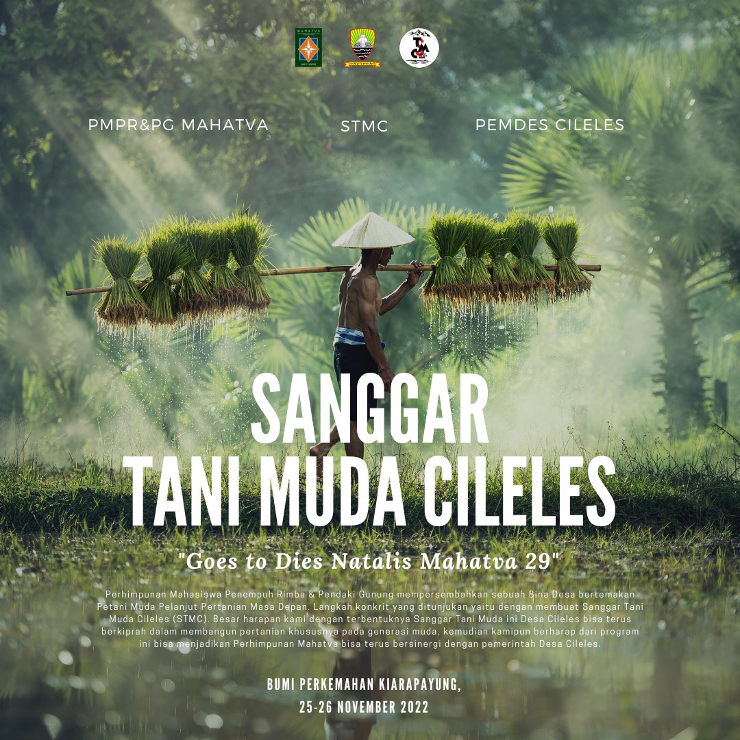 MahatvaUnpad's tweet photo. [Sanggar Tani Muda Cileles]

Perhimpunan Penempuh Rimba dan Pendaki Gunung Mahatva mempersembahkan sebuah Bina Desa bertemakan Petani Muda Pelanjut Masa Depan. Langkah konkrit yang ditunjukan yaitu dengan membuat Sanggar Tani Muda Cileles (STMC). 

#GoesToDiesNatalisMahatva29 https://t.co/M8naDOzBtZ