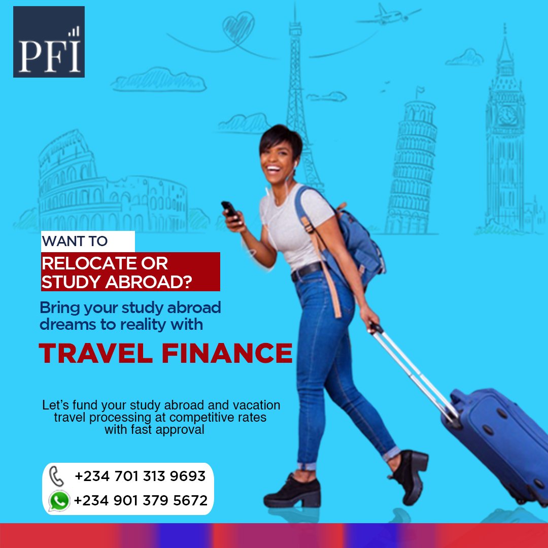 Got travel abroad plans ahead of next school intake?
Reach out to a Loan officer today via 07013139693 or info@pfi-ltd.com for enquiries.

#Travel #StudyAbroad #VactionTravels #UKStudy #studyinuk #studyabroadcanada #Travels #Loans #Personalloans #businessloans #Pfifinancial