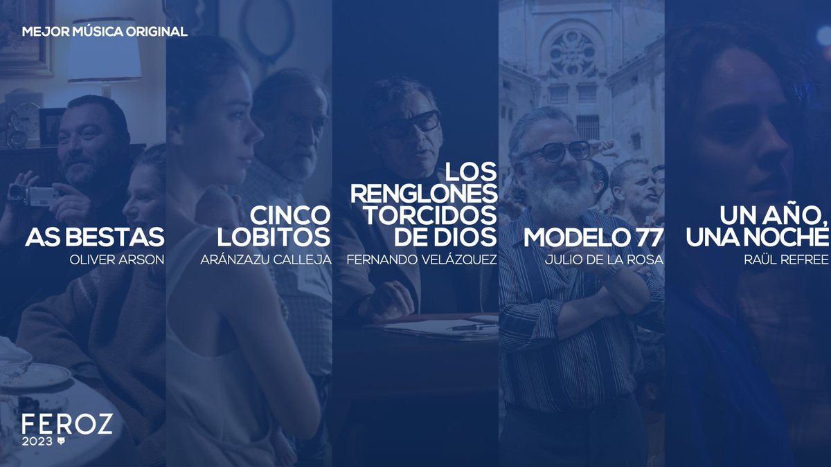PremiosFeroz's tweet photo. ✨ Los nominados a mejor música original son Olivier Arson por ‘As bestas’; Aránzazu Calleja por ‘Cinco lobitos’; Fernando Velázquez por ‘Los renglones torcidos de Dios’; Julio de la Rosa por ‘Modelo 77’; Raül Refree por ‘Un año, una noche’ #Feroz2023 https://t.co/w0dW6Hfy9l