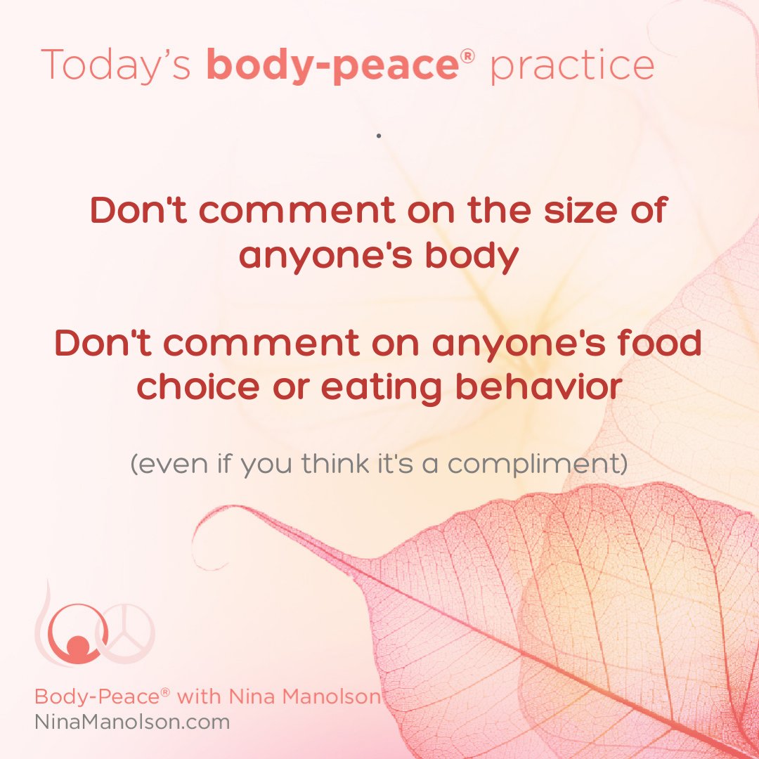 Want to share Body-Peace with others today, please...

🛑 don't comment on anyone's body
🛑 don't comment on their size
🛑 don't comment on the weight change
🛑 don't comment on what or how much someone is eating
🛑Don't objectify anyone
including yourself.