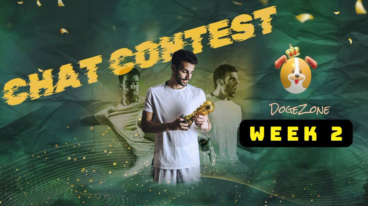 🔥Join an exclusive Rewarded Chatting Contest in our Telegram for a chance to win!🔥

🏆Prize: 
🥇Top 1: 20 USDT
🥈Top 2: 15 USDT
🥉Top 3: 10 USDT

✔️How to participate?
t.me/dogezonechanne…

#airdrop