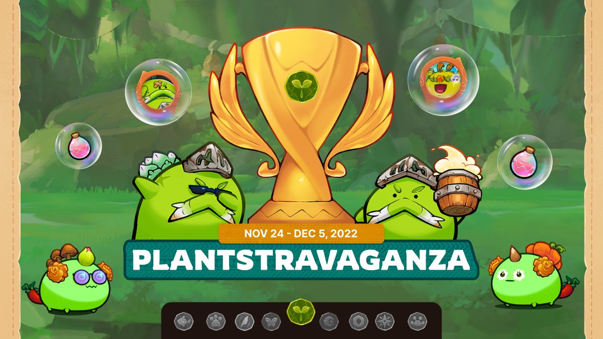 AxieInfinity's tweet photo. It's party thyme! Let's turnip, drop the beet and get straight to the root of it all: the Plantstravaganza event! 🍃

📜 | https://t.co/ZC6Ar26v8z https://t.co/PyJnmYdFpm