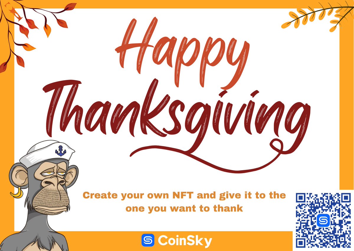CoinSky_intern's tweet photo. Happy Thanksgiving!
There’s a lot to be thankful for! 😉
Create your Bored Ape For Everyone NFT for free and send it to the one you want to thank as a gift 🎁
Scan the code or click the link to create
https://t.co/6w68qxnyli
#NFTs #BoredApeForEveryone #BAFE #CoinSky https://t.co/0idmQ5Is63