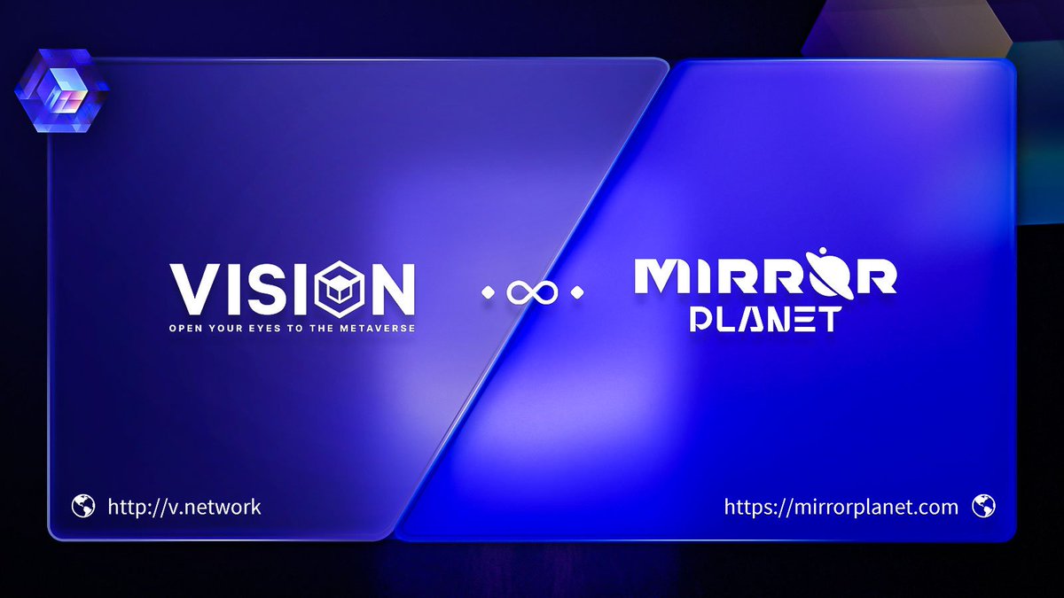 #BREAKING  
🚨<a href="/Vision_Chain/">Vision Metaverse</a> x <a href="/MirrorPlanetEn/">Mirror Planet</a>🚨 
 Partnership Announcement

🌈Mirror planet is a lifestyle gameﬁ designed and built to leverage blockchain, NFT, AR, location-based service

🌃It will be a strategic partner to promote the #Metaverse and build #web3 together.