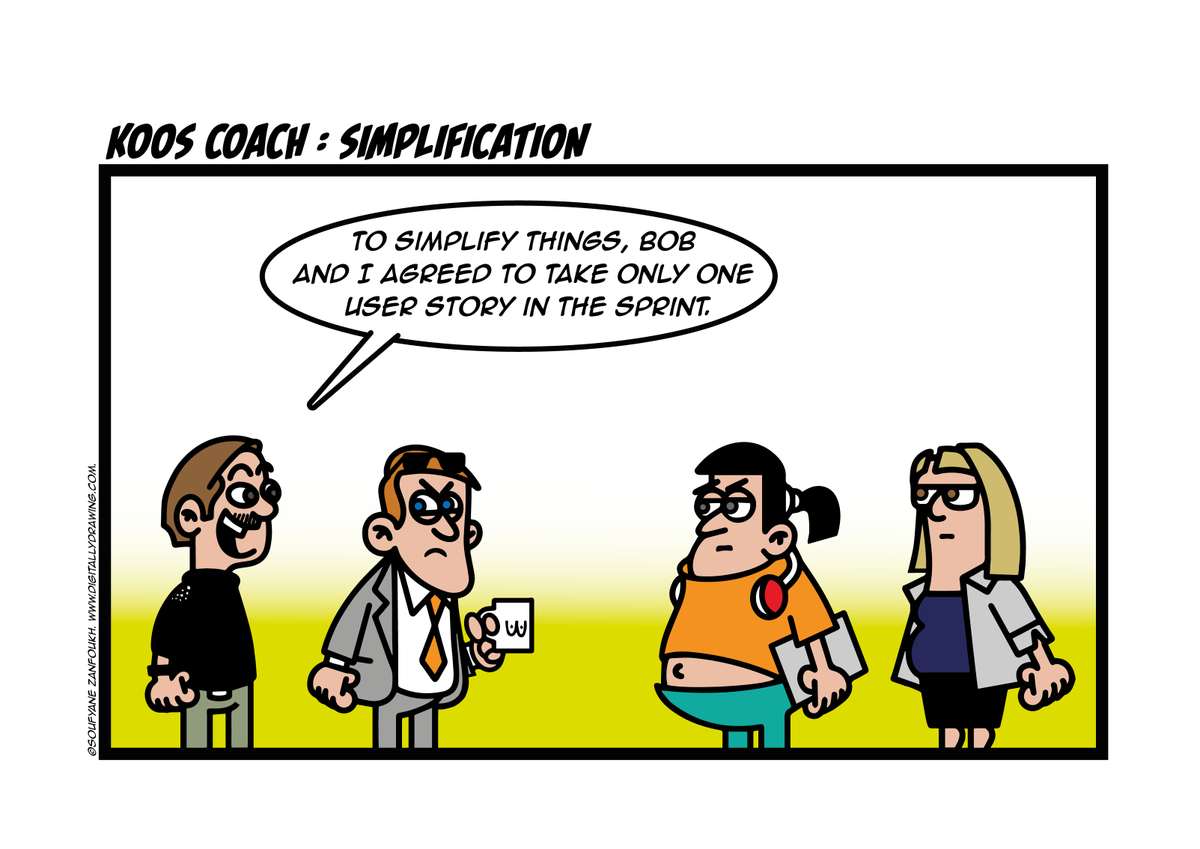 Koos Coach in: Simplification
#scrum #agile #kooscoach
kooscoach.nl
