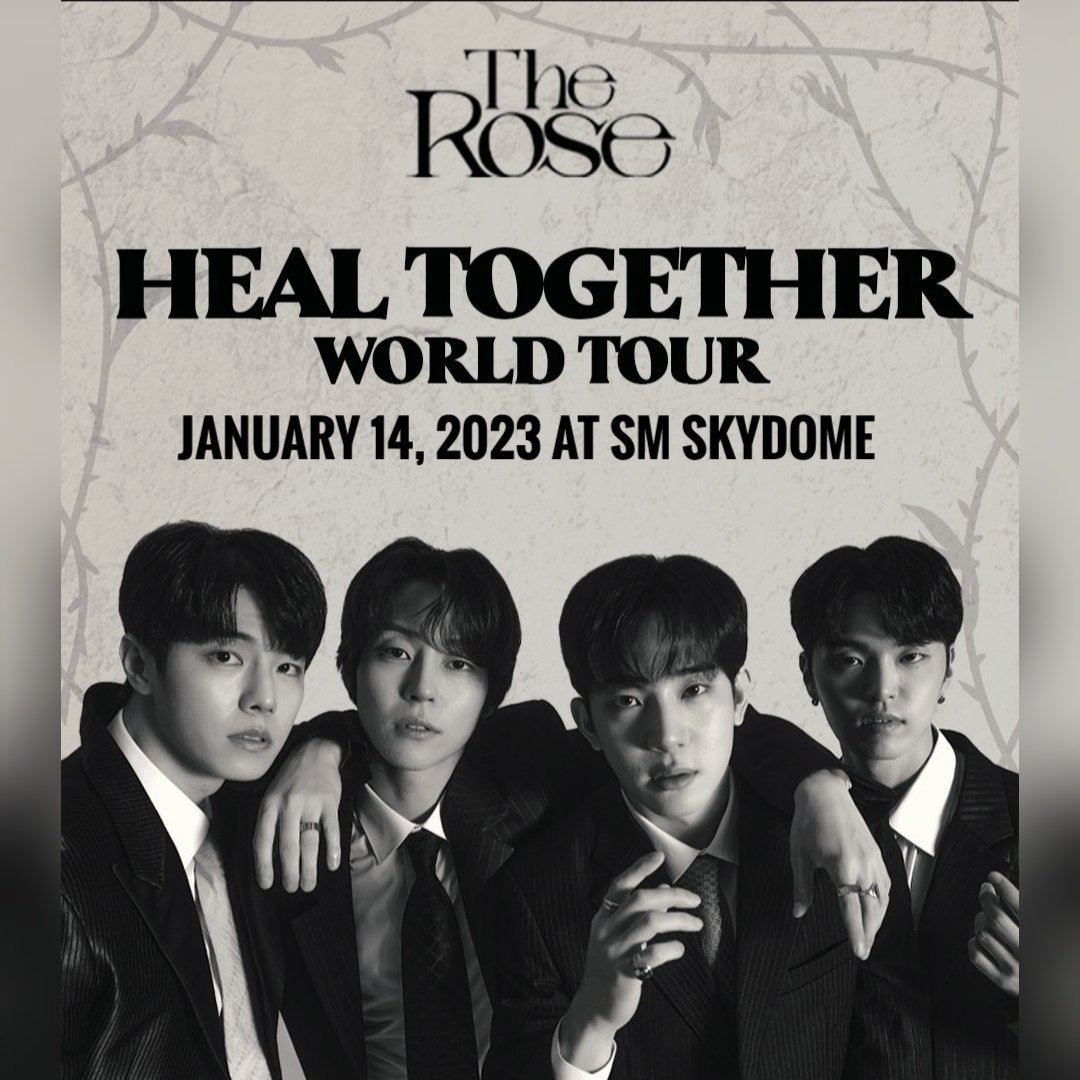 philconcerts's tweet photo. The Rose: Heal Together World Tour in Manila on 14 January 2023 by @Threeanglespro https://t.co/YwbAZmfQMo