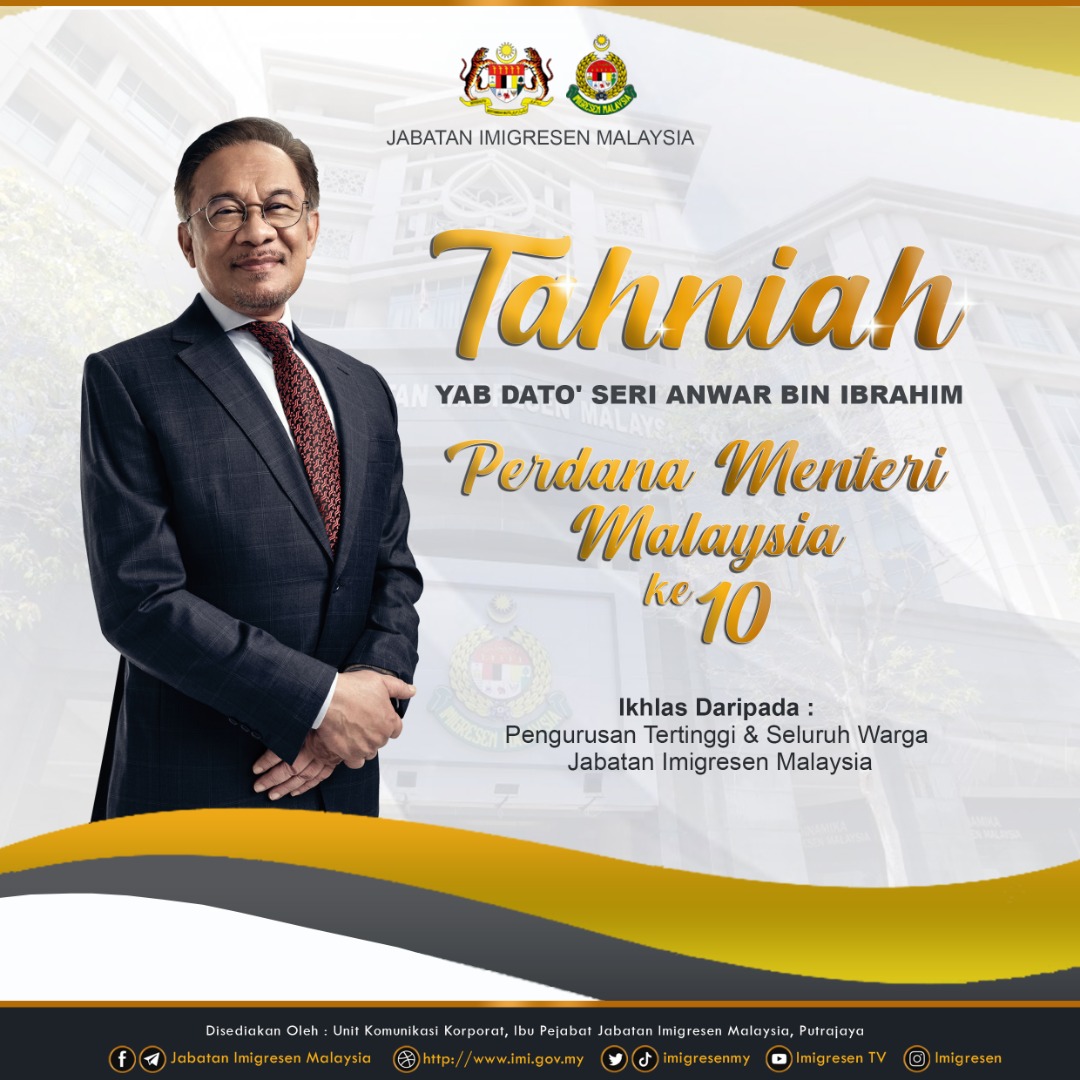 imigresenmy's tweet photo. Setinggi-tinggi tahniah diucapkan kepada YAB Dato' Seri Anwar bin Ibrahim atas pelantikan sebagai Perdana Menteri Malaysia Ke-10 daripada seluruh warga Jabatan Imigresen Malaysia.

#imigresen
#jim

https://t.co/eWXeW9joet https://t.co/L96NTC8RJJ