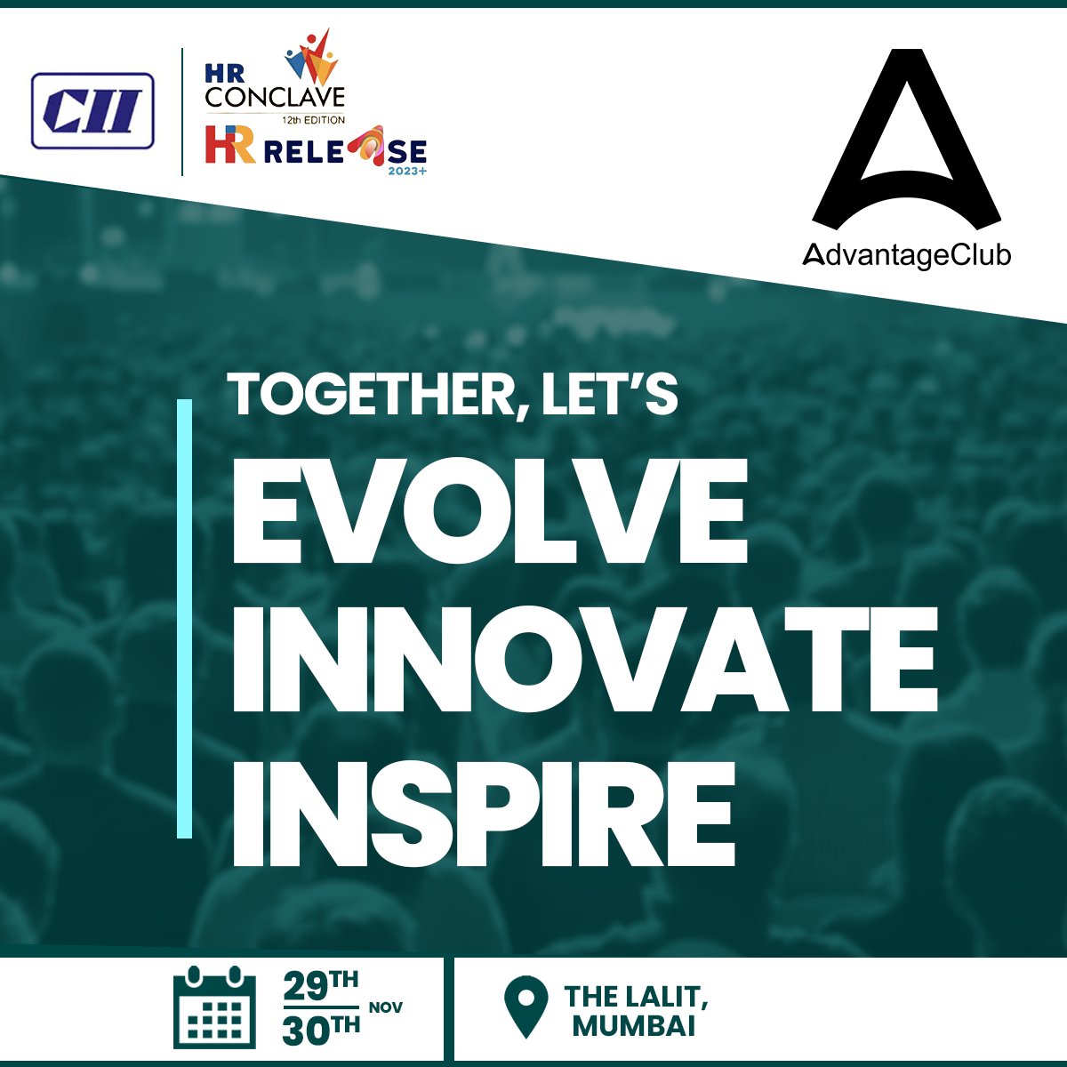 Advantage Club proudly announces that we are the HR-Tech Partner of HR Release - 12th CII HR Conclave 2022.

Let's talk about the #FutureOfWork!

Registration link: hubs.li/Q01t6_9r0

@FollowCII

#CIIHRConclave22 #HRConclave #CII #AdvantageClub