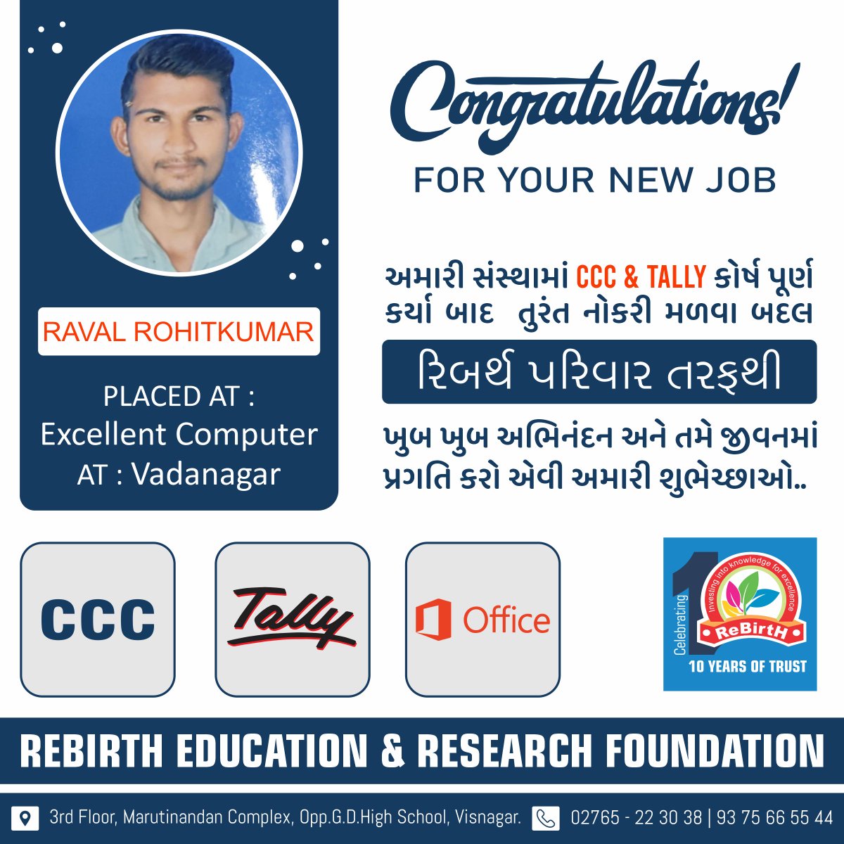 Rebirth_Edu's tweet photo. #congratulations Raval Rohitkumar for Your New Job
અમારી સંસ્થામાં CCC &amp; Tally કોર્ષમાં અભ્યાસ પૂર્ણ કર્યા બાદ તુરંત નોકરી મળવા બદલ ખુબ ખુબ અભિનંદન..
#aknisd #ccc
#jobsearch #job #mehsanacity #job #visngar #vadnagar
#tallyprime #tallyjobs #accounting #Account #visnagarcity https://t.co/GQxoSfMTVl