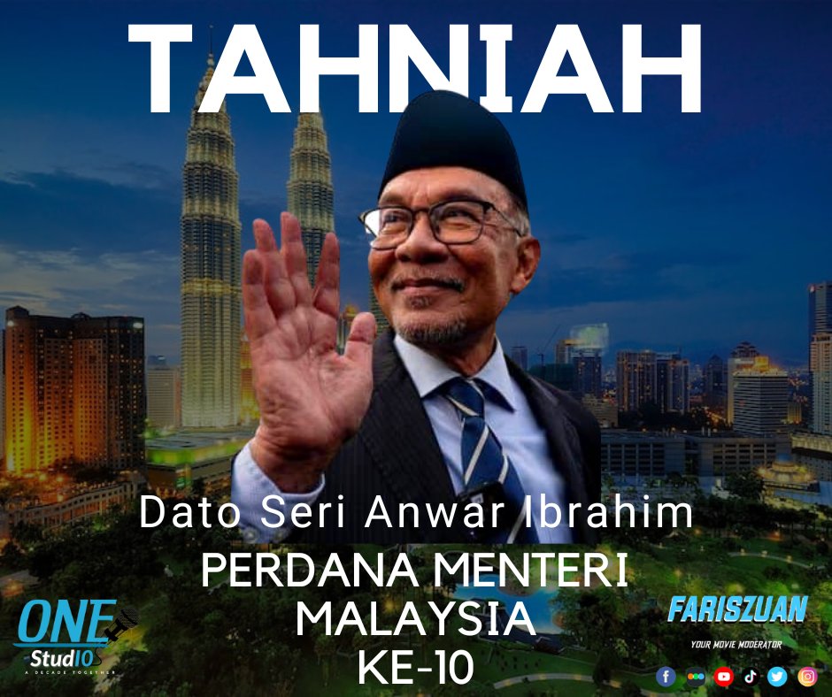 Fariszuone10's tweet image. Tahniah buat DS @anwaribrahim atas perlantikan sebagai Perdana Menteri Malaysia ke-10.

#ONEStudio
#YourMovieModerator