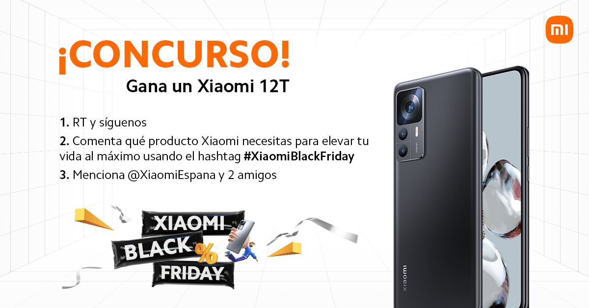 🔥 CONCURSAZO Xiaomi 12T 🔥

¿Listo para para ponerte a 200 como Thibaut Courtois? 

1⃣ RT y síguenos
2⃣ Comenta qué producto Xiaomi necesitas para elevar  tu vida al máximo usando #XiaomiBlackFriday 
3⃣ Menciona <a href="/XiaomiEspana/">Xiaomi España</a> y 2 amigos

Mucha suerte 🍀