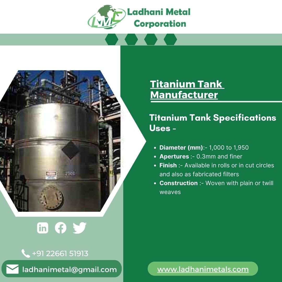 LadhaniMetals's tweet image. Titanium Tank &amp;amp; Refineries Manufacturer in India

Ladhani Metal Corporation is one of the leading Titanium Tank Manufacturers in India.

Source: ladhanimetals.com/titanium-vesse…
Mail: ladhanimetal@gmail.com
Contact: +91 22661 51902
#titaniumtank #titaniumvessel
