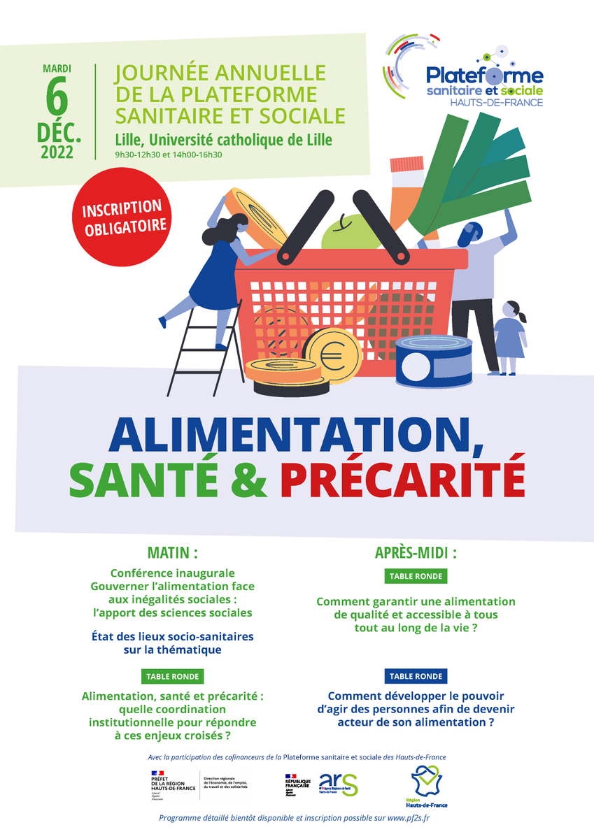 ALIMENTATION, SANTÉ ET PRÉCARITÉ - JOURNÉE ANNUELLE DE LA PLATEFORME SANITAIRE ET SOCIALE 

Le 6 décembre 2022 de 9h30 à 16h30, à l'Université catholique de Lille 
 
Inscription obligatoire : s1.or2s.fr/participationJ… 

#alimentation #santé #précarité #travail #économie