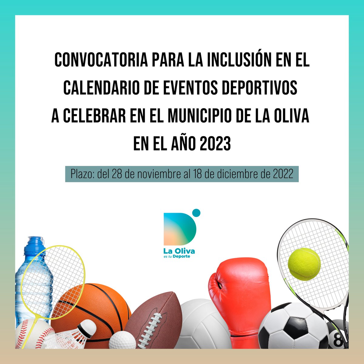 🗓️ La concejalía de Deportes abre del 28 de noviembre al 18 de diciembre la convocatoria para la inclusión en el calendario de eventos deportivos a celebrar en el municipio de La Oliva en el año 2023.

Bases de la convocatoria: laoliva.es/descargas/arch…
