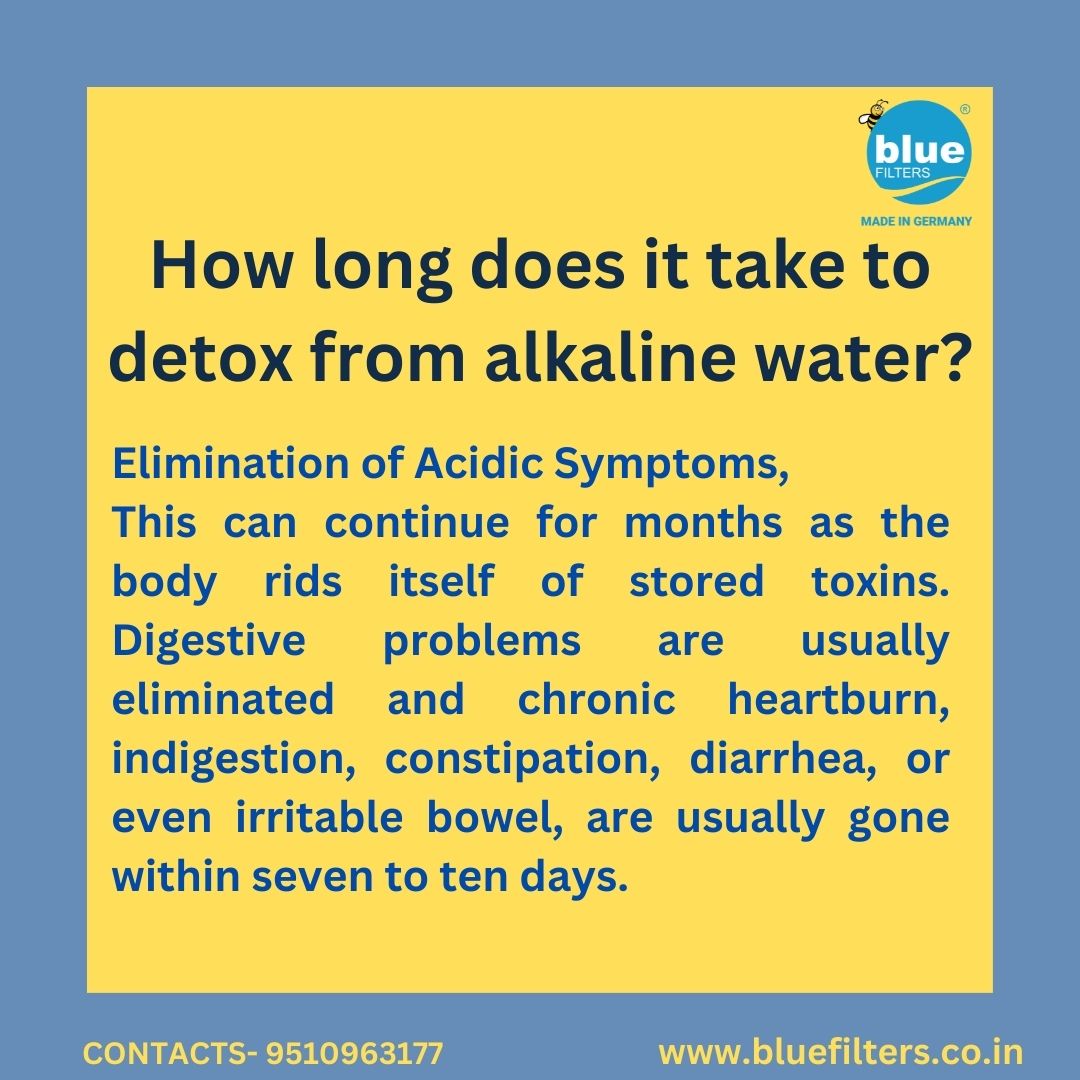 How long does it take to detox from alkaline water? @Bluefilters_In Drinking BlueFilters alkaline water daily will significantly improve your immune system and also provide long-term health benefits👇 Visit at bluefilters.co.in #bluefiltersindia #mlrd #ionizer #alkaline