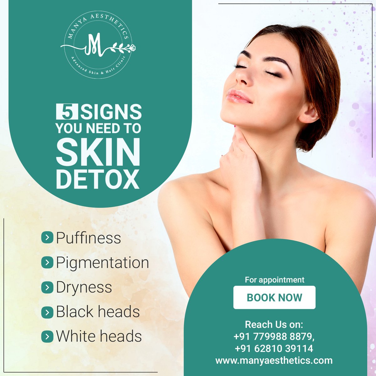 ManyaAesthetic's tweet photo. Ever wondered what these signs meant to your skin?

If you have any signs, it's time your skin needs detoxification.

 📞+91 7799888879

🌐 https://t.co/CCbGosgOsC

#manyaesthetics #clinic #beautyclinic #skindetox #detoxificationmode #lasertreatment #skincare #skintreatment https://t.co/IqqTgFx21F