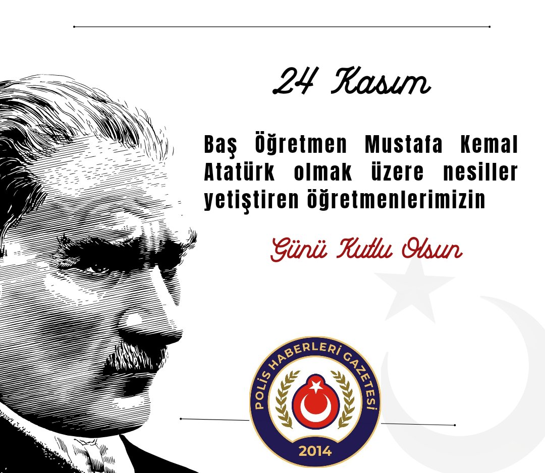 polisbultenleri's tweet photo. #24KasımOğretmenlerGunuKutluOlsun https://t.co/QXX2sku4S4