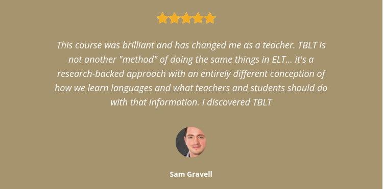 Another #TBLT testimonial, this time from <a href="/GravellSam/">Sam</a>! It's so good to know our course had such a positive impact on his teaching practice.

If you also fancy taking your classes in a more task-based direction, check out our course starting in January: learn.slb.coop/product/tblt-f…