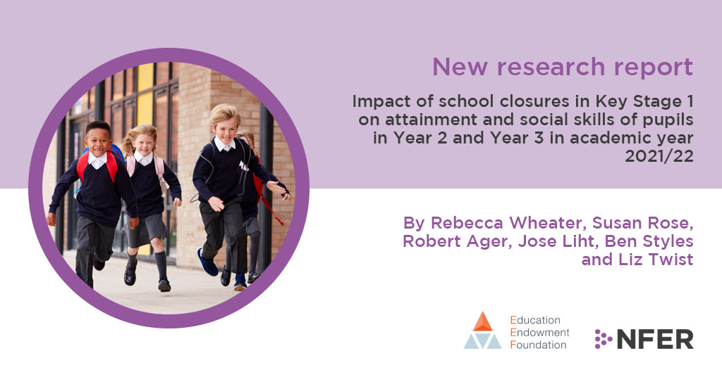 TheNFER's tweet photo. THREAD: This morning, @EducEndowFoundn have published the findings of a NFER study which looked at the impact of school closures in KS1 on attainment and social skills of pupils in Year 2 and Year 3 in academic year 2021/22. https://t.co/DHeDVxn7A0