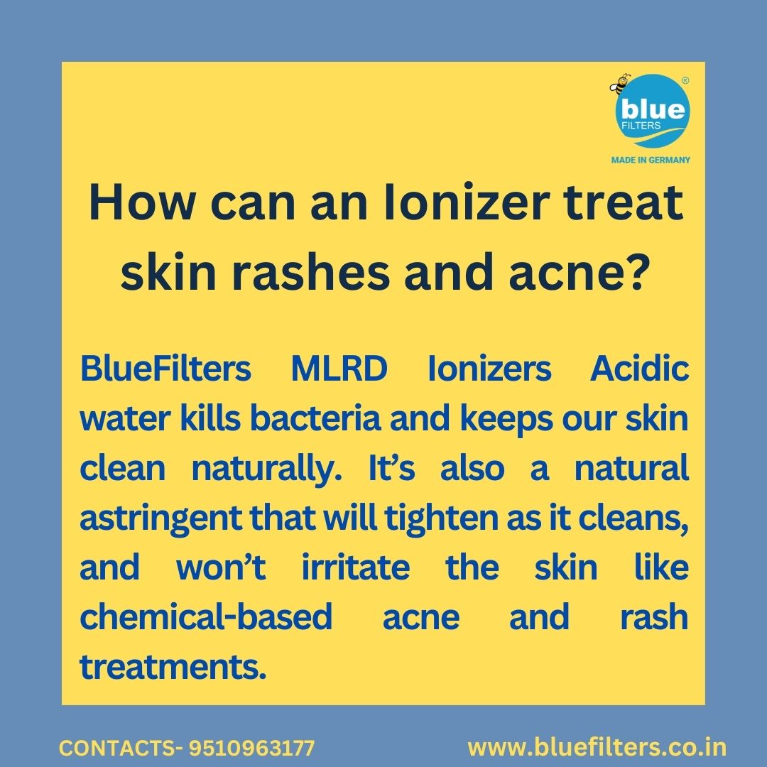 How can an Ionizer treat skin rashes and acne? @Bluefilters_In Drinking BlueFilters alkaline water daily will significantly improve your immune system & also provide long-term health benefits👇 Visit at bluefilters.co.in #bluefiltersindia #mlrd #alkaline #Explore