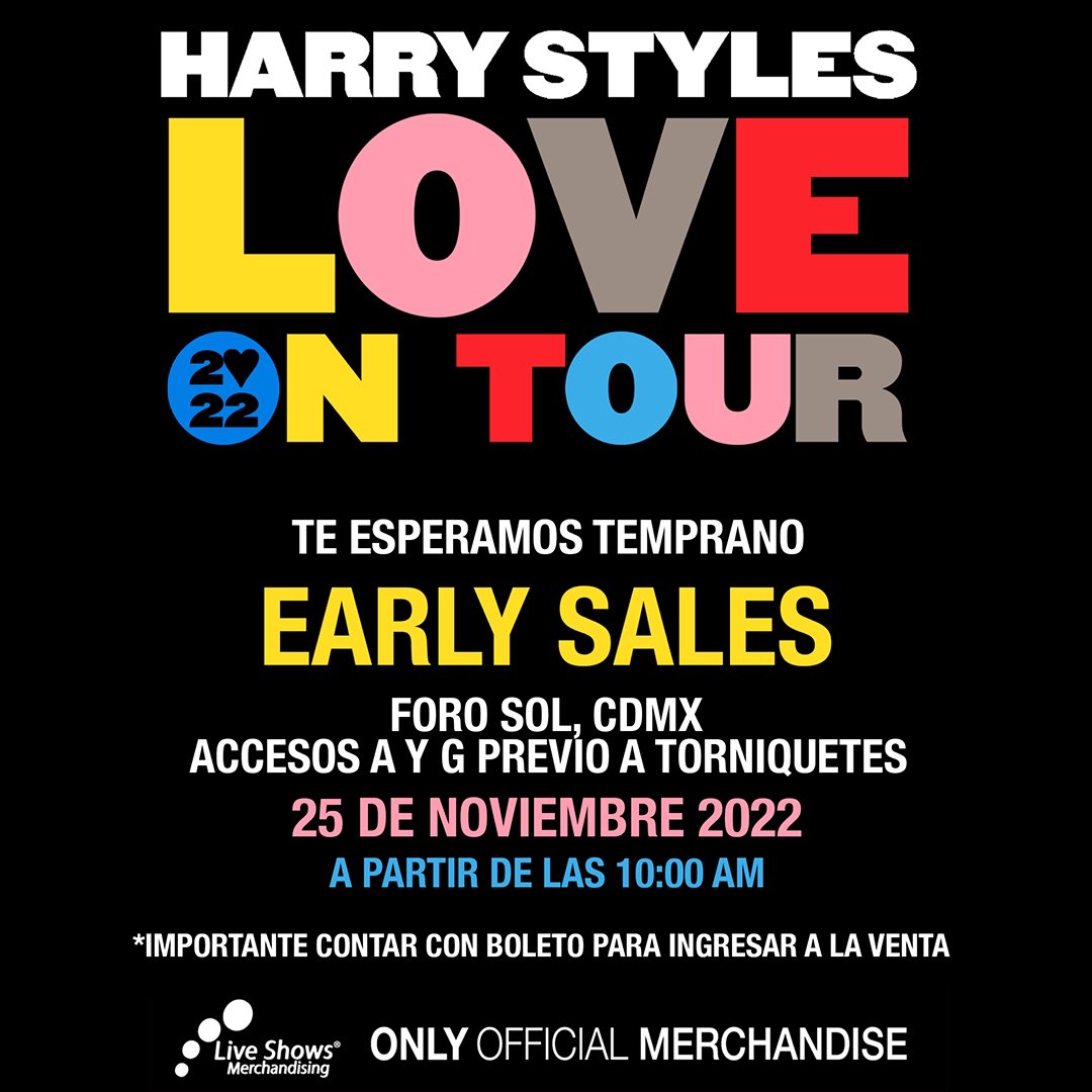 Love On Tour. Shop Merch. Friday, 25th November at Foro Sol.