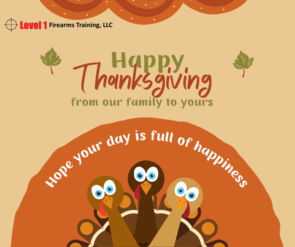 Level1Firearms's tweet photo. Wishing you all a very Happy Thanksgiving! 🦃 https://t.co/GTsehowRe7