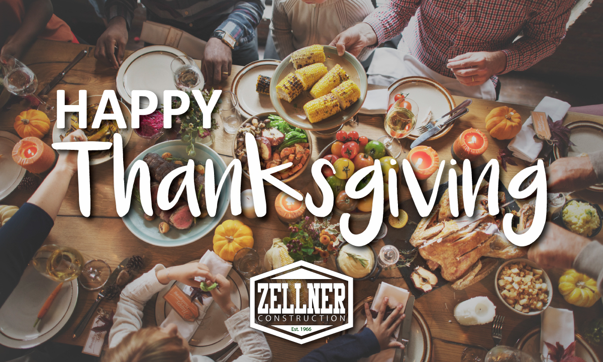 Today, and every day, we are thankful for our Zellner family, clients, trade partners, community partners, and everyone who makes what we do successful. 

From our families to yours, we hope you have a safe and happy #Thanksgiving.