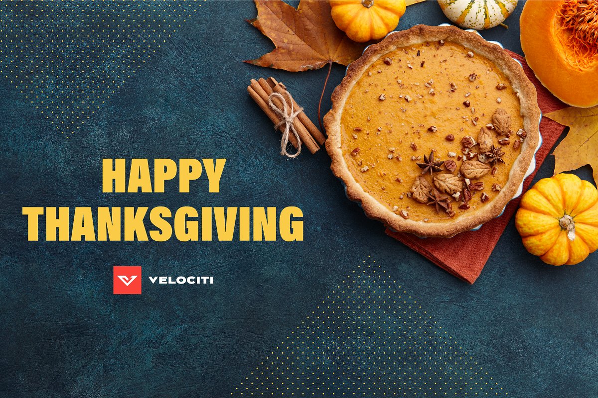 Happy Thanksgiving from our Velociti family to yours!

#HappyThanksgiving #Thankful