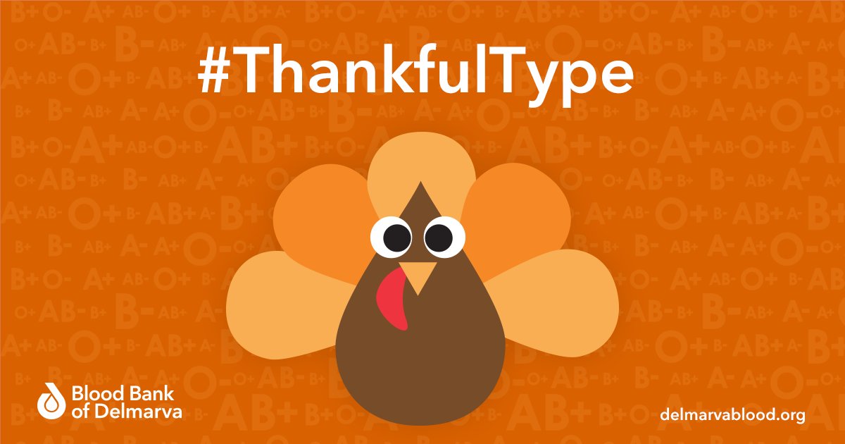 DelmarvaBlood's tweet photo. Happy Turkey Day! May it be filled with good food, bubbly beverages, and plenty of pie! We're feeling the #ThankfulType, not just on Thanksgiving but everyday! Wishing all of our lifesaving donors and team members a beautiful day. ❤️ https://t.co/JNJFXbE7KQ