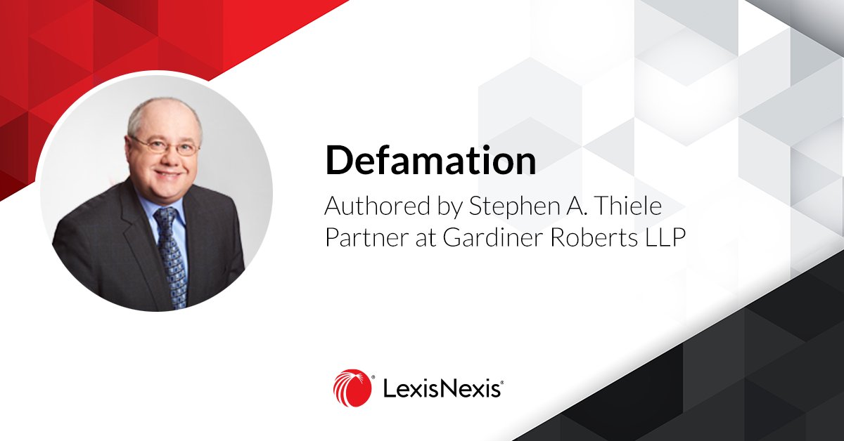LexisNexisCan's tweet photo. Assessing a defamation claim? Explore the issue of costs in a defamation action and the defences relied upon by defendants by checking out our practice notes on defamation prepared by our distinguished author, Stephen A. Thiele of Gardiner Roberts LLP ⬇️ https://t.co/aDM0FVaw4X