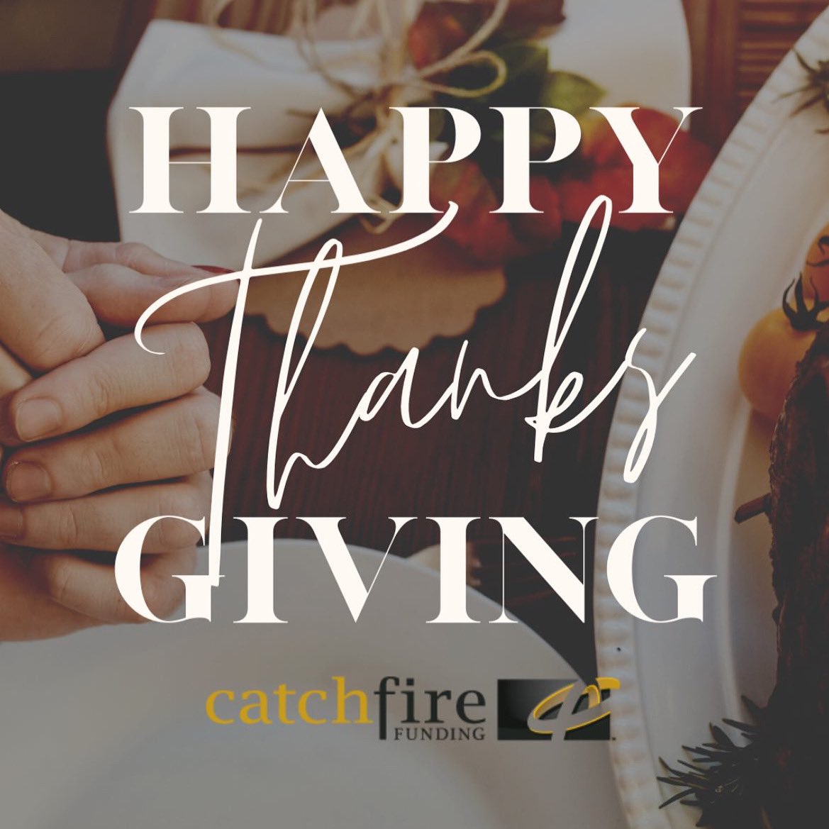 CatchFireFunds's tweet photo. Happy Thanksgiving from all of us at CatchFire Funding!  #thanksgiving #thankful #grateful https://t.co/obIw7yuYUf
