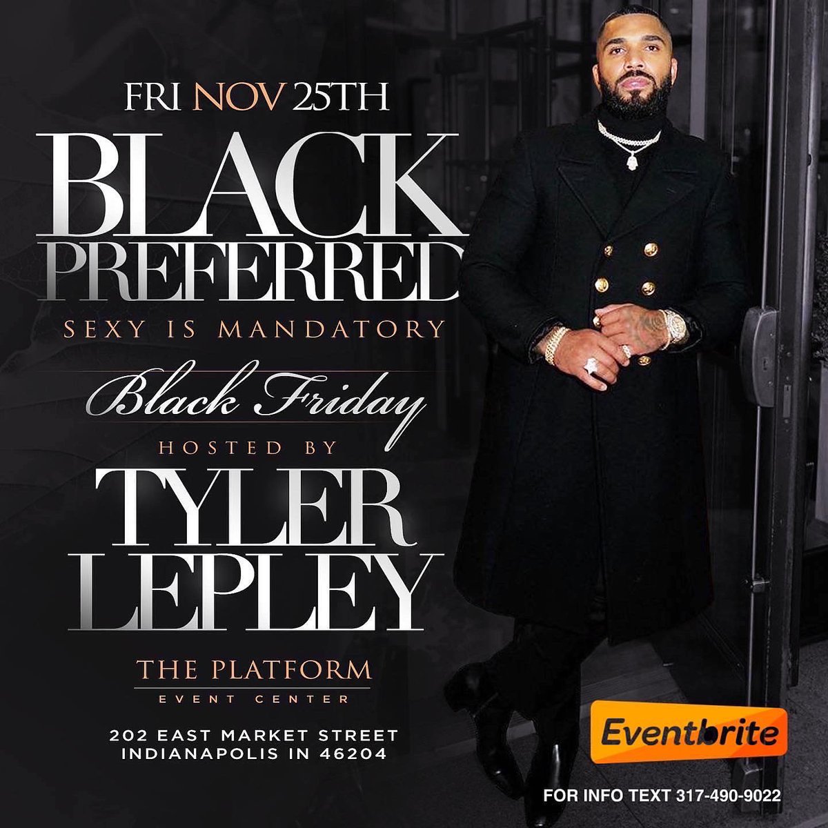 Put that Shit on Indy ……. BLACK PREFERRED , Sexy is Mandatory … BLACK FRIDAY … see flyer for Details