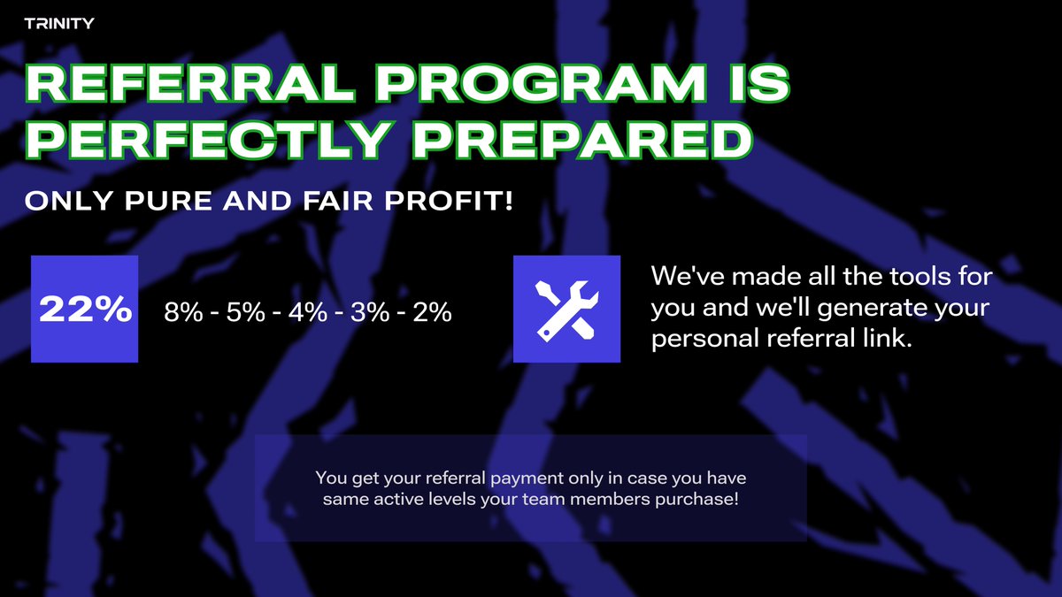 TRINITY_FCG's tweet photo. REFERRAL PROGRAM IS PERFECTLY PREPARED
#TRINITYGAME #FAIRCRYPTOGAME #TRINITYBNB https://t.co/XKJUzU1sNs