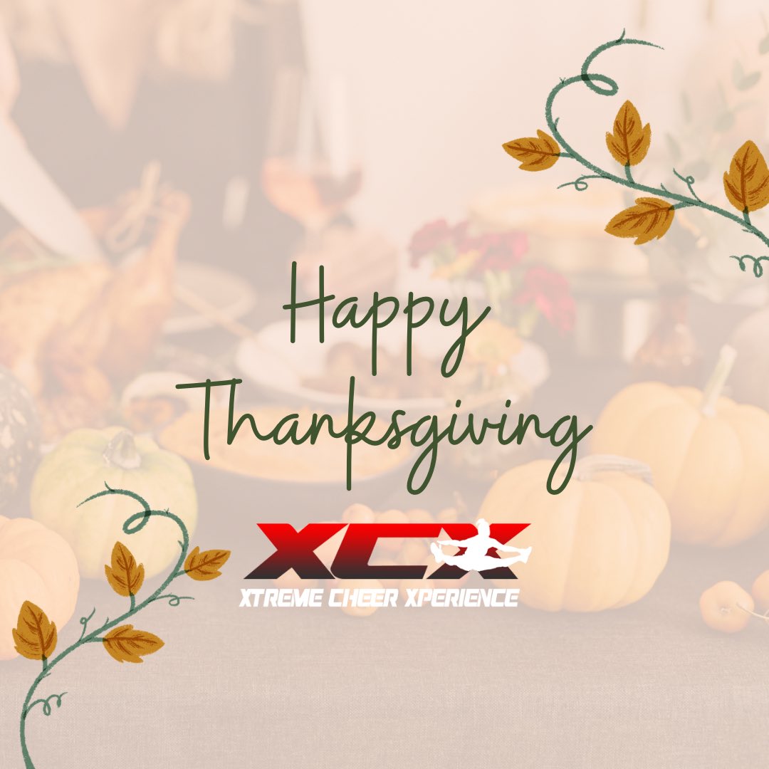 xtremecheer_x's tweet photo. Wishing you and your families a Happy Thanksgiving from all of us here at Xtreme Cheer Xperience! 🍂 
#HappyThanksgiving #XtremeCheerXperience https://t.co/nRIqsdkRGu