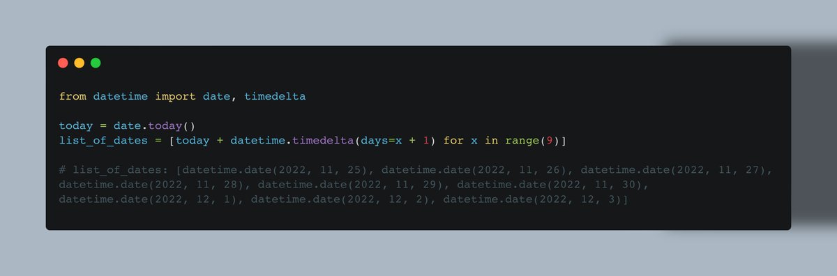 codebytes8's tweet image. Creating range of dates in #Python 

#CodeNewbies #100daysofcoding