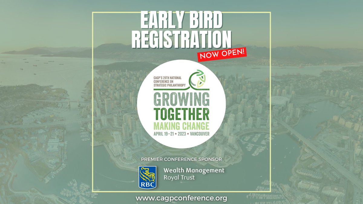 Early Bird registration for CAGP's 29th National Conference on Strategic Philanthropy is now OPEN! Don't miss out on this chance to secure your spot amongst the best &amp; brightest in strategic philanthropy in Canada at a reduced price! Learn more &amp; register cagpconference.org