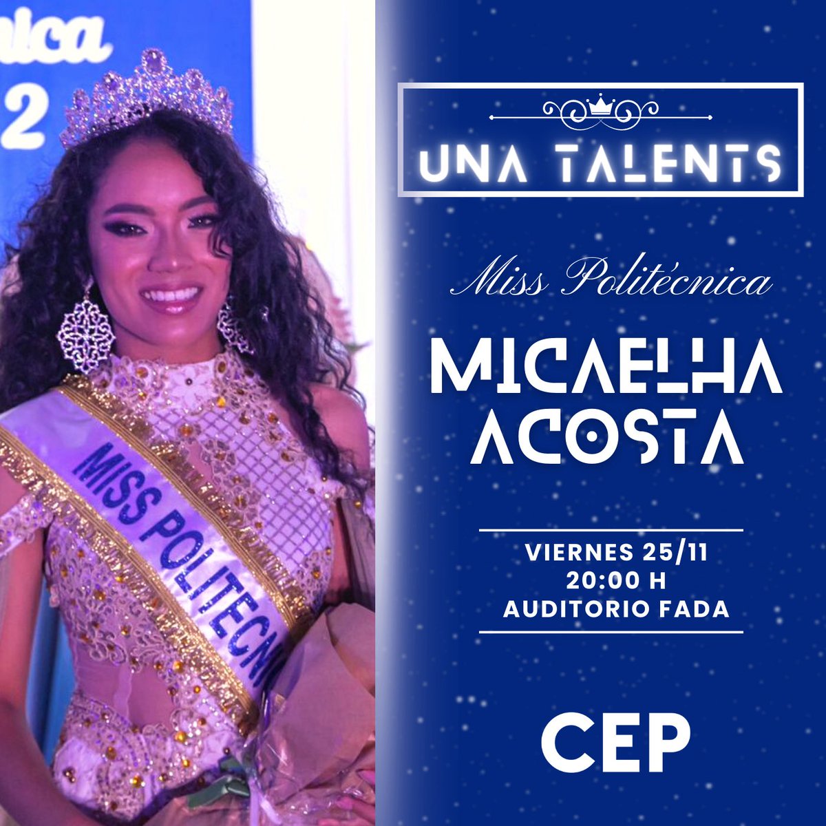 cepunapy's tweet photo. | UNA Talent's | 👑🔹
Te invitamos a que puedas ser partícipe de la noche más importante de Belleza y Talento de la UNA 🏛️
Vení y apoya a nuestra hermosa representante Micaelha Acosta 👑💙
🗓 Viernes 25/11
🕗 20:00 H
📍 Auditorio FADA
#Cepunapy #Misspolitecnica #UnaTalents https://t.co/entYW1zUN5