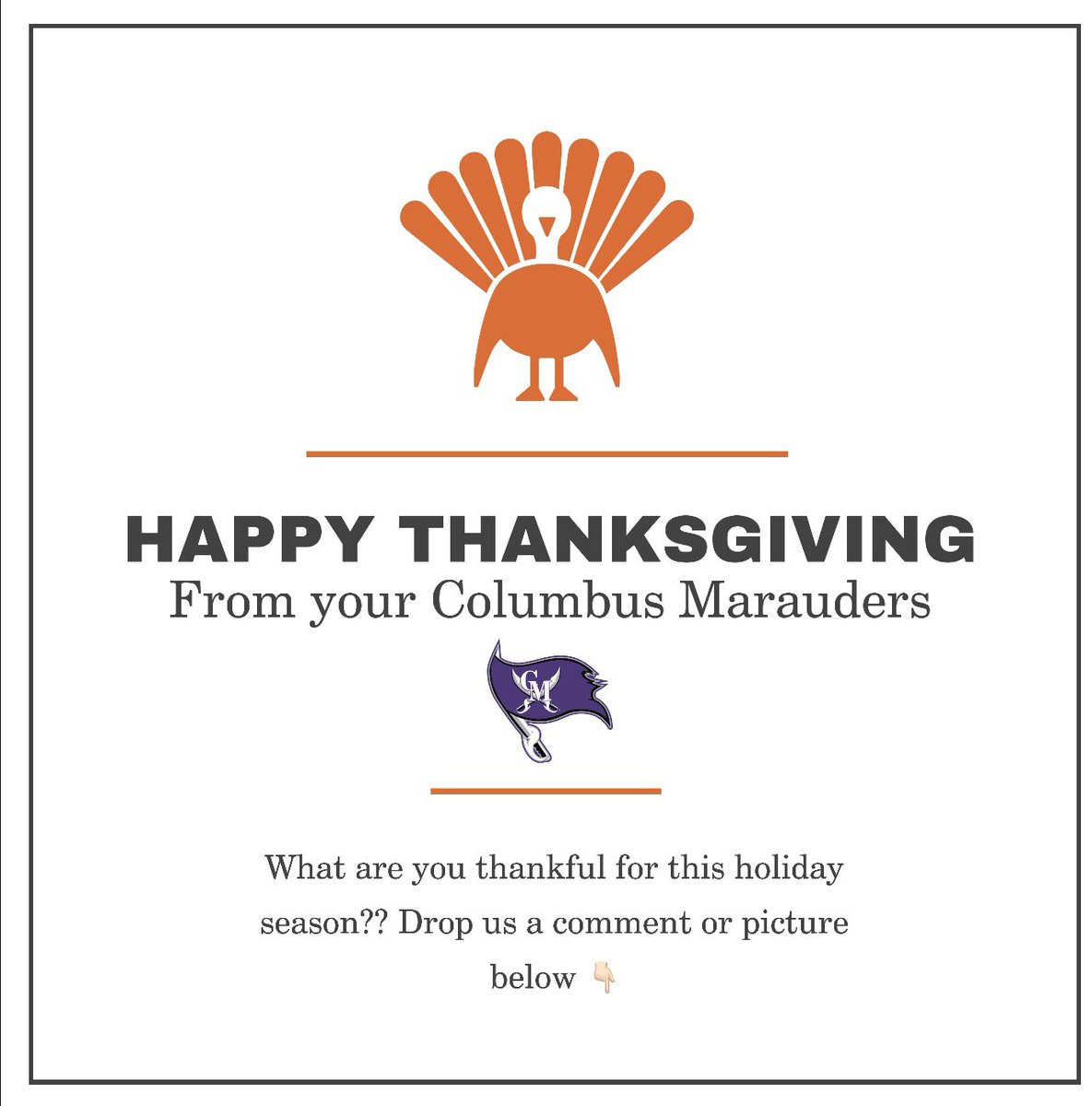 ColMarauders's tweet photo. Happy thanksgiving to all of our fans, supports, donors, and their families! We are so thankful for you! 🦃 to all those working be safe #thanksgiving2022 #support #football #firstresponders @npsfl https://t.co/9PGgpjB5cJ