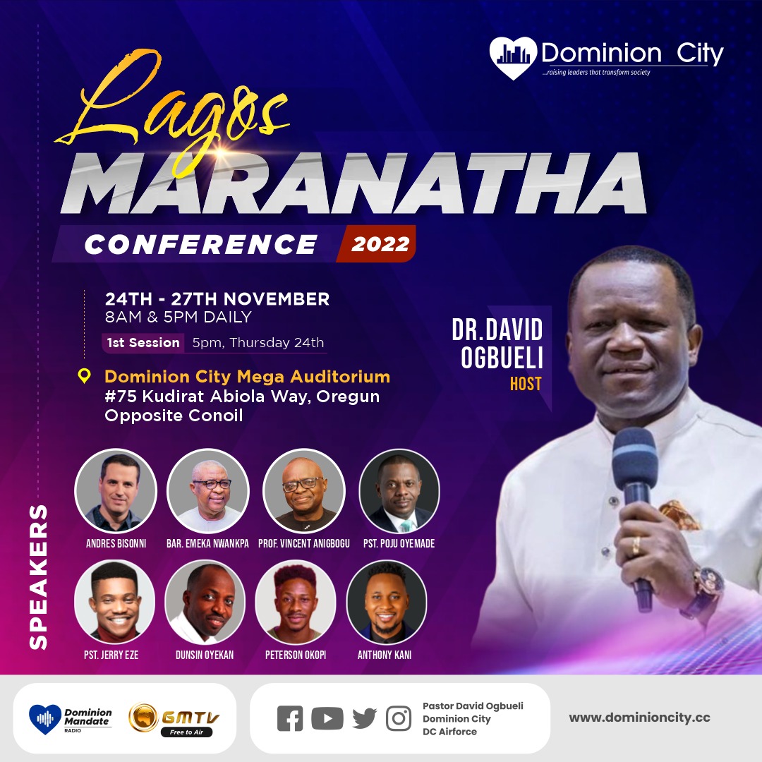 thedominioncity's tweet photo. IF YOU ARE IN LAGOS: The anticipated  Maranatha Conference 2022 starts this evening at  5pm. Every session will be explosive and you can't  miss it. Invite all your family, friends &amp; contacts in Lagos. https://t.co/YEgsQaQ221