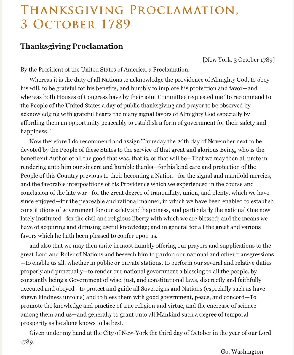 TomBuck's tweet photo. Happy Thanksgiving!

Read this Thanksgiving Proclamation by George Washington - Oct 3, 1789

"Whereas it is the duty of all Nations to acknowledge the providence of Almighty God, to obey his will, to be grateful for his benefits, and humbly to implore His protection and favor..." https://t.co/xzfw9fG7bI