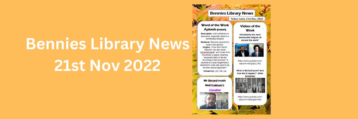 Bennies Library News - Week of 21st November 2022 #ThroughStBenedicts #BenniesLibrary