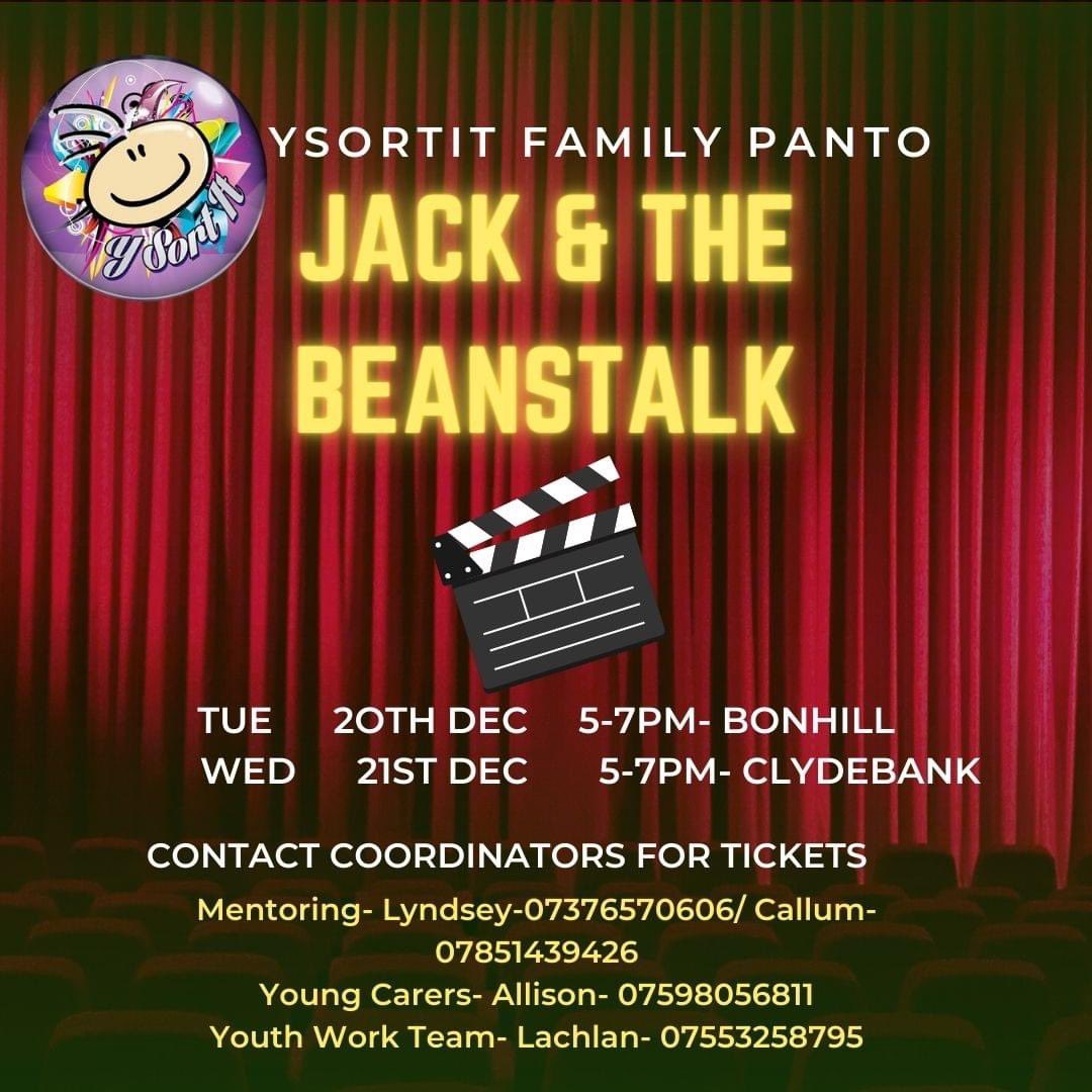 🤩Ysortit Family Panto- Jack &amp; the Beanstalk🤩
Tuesday 20th Dec in Bonhill
Wednesday 21st in Clydebank 
Please get in touch for tickets (young people registered with Ysortit services) 💜