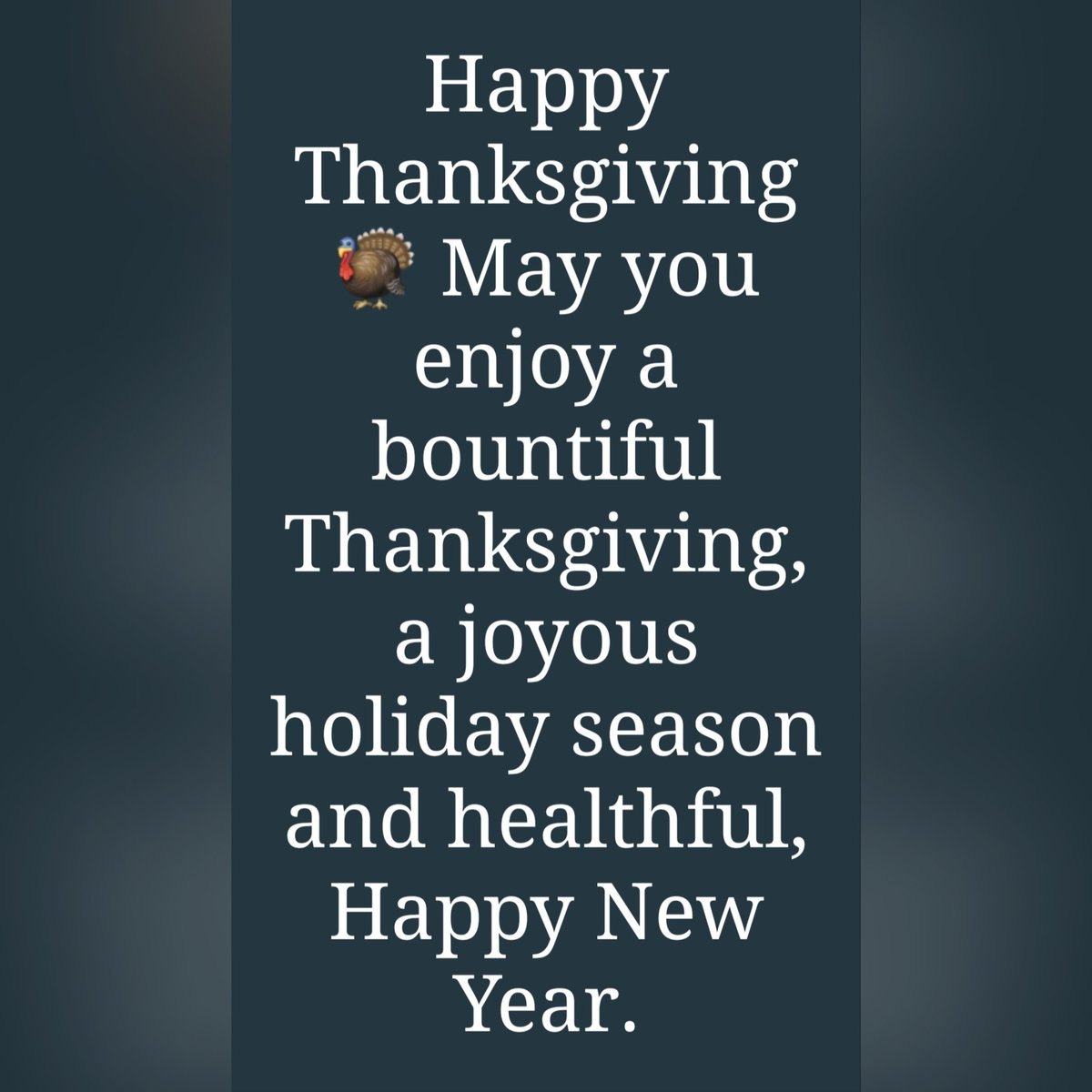 May all the good things of life be yours, not only on this Thanksgiving day but throughout the coming year.  Happy Thanksgiving 🙏🏽🦃 #Thanksgiving2022